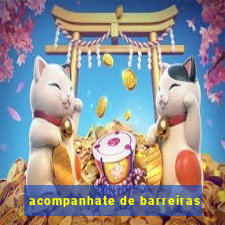 acompanhate de barreiras